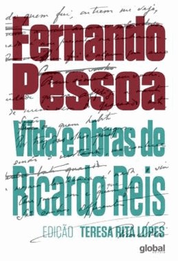 Vida E Obras De Ricardo Reis