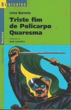 Triste Fim De Policarpo Quaresma