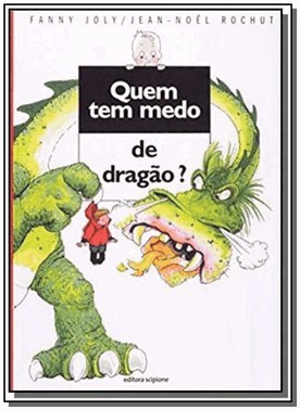 Quem Tem Medo De Dragao?