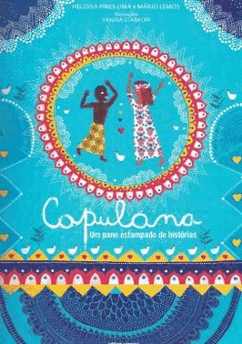 Capulana - Um Pano Estampado De Historias