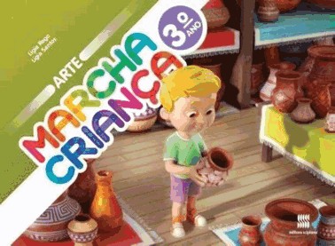 Marcha Crianca - Arte - 3 Ano - 02Ed/16