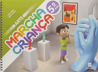 Marcha Criança - Arte - 5 Ano - 02Ed/16