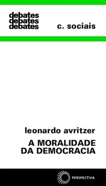 A Moralidade Da Democracia