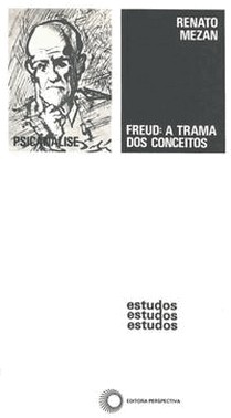 Freud - A Trama Dos Conceitos