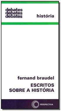 Escritos Sobre A Historia
