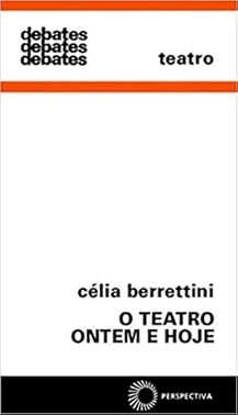 O Teatro Ontem E Hoje