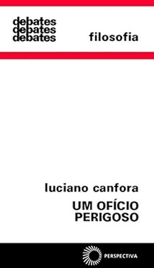 Um Oficio Perigoso