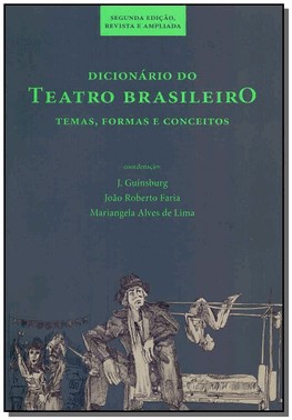 Dicionario Do Teatro Brasileiro