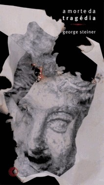 A Morte Da Tragedia