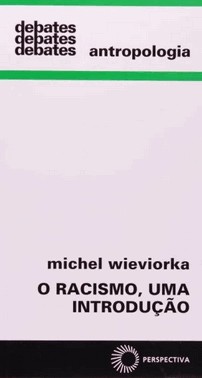 O Racismo, Uma Introducao