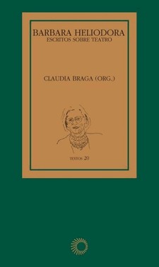 Barbara Heliodora - Escritos Sobre Teatro