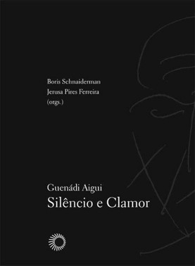 Guenadi Aigui: Silencio E Clamor