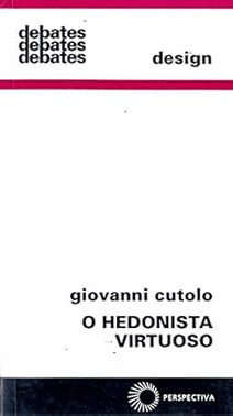 Hedonista Virtuoso, O