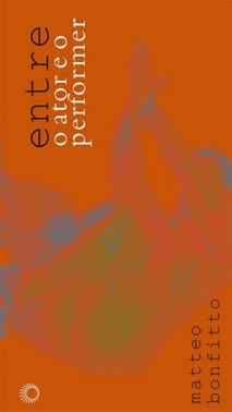 Entre O Ator E O Performer