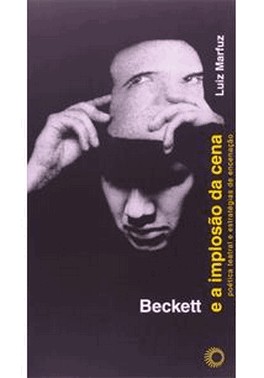 Beckett E A Implosao Da Cena