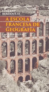 A Escola Francesa De Geografia