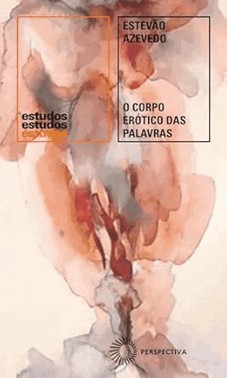 O Corpo Erotico Das Palavras