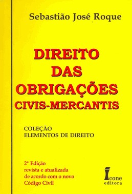 Direito Das Obrigações Civis-Mercantis - 2Ed/03