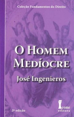 O Homem Mediocre - 2 Ed