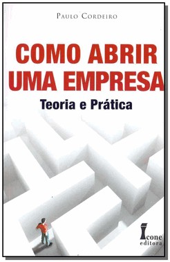 Como Abrir Uma Empresa - 01Ed/09