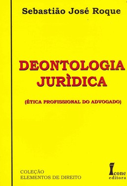 Deotologia Jurídica - 01Ed/09
