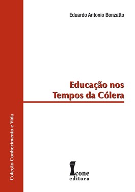 Educação Nos Tempos Da Cólera