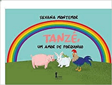 Tanze, Um Amor De Porquinho
