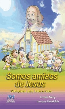 Somos Amigos De Jesus