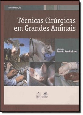 Tecnicas Cirurgicas Em Grandes Animais