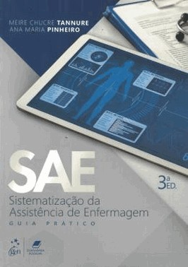 Sae-Sistematizacao Da Assistencia De Enfermagem - 03Ed/19