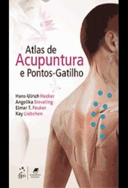Atlas De Acupuntura E Pontos-Gatilho