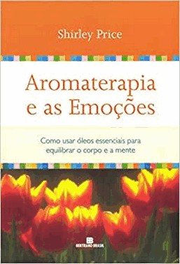 Aromaterapia E As Emocoes