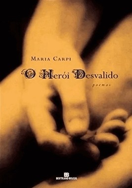 o Heroi Desvalido