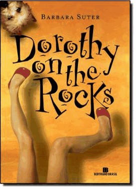 Dorothy On The Rocks