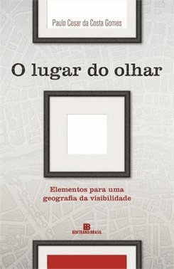 O Lugar Do Olhar