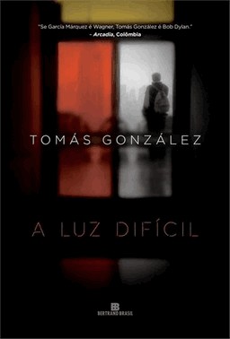 Luz Dificil, A