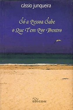 So A Pessoa Sabe O Que Tem Por Dentro