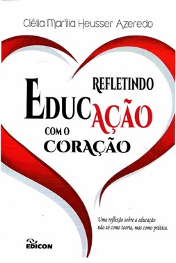Educação Com O Coração