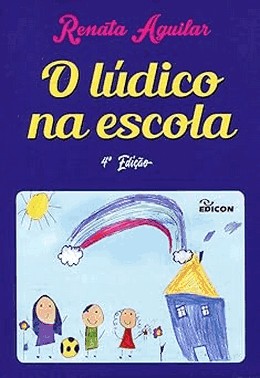 O Ludico Na Escola - (Edicon)