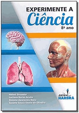 Experimente A Ciencia - 8º Ano