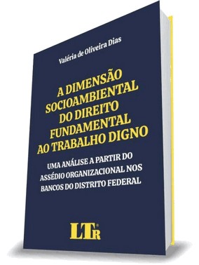 Dimensao Socioambiental Do Direito  Fundamental  Ao Trabalho Digno, A - 01Ed/20