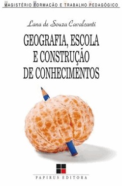 Geografia, Escola E Construcao De Conhecimentos