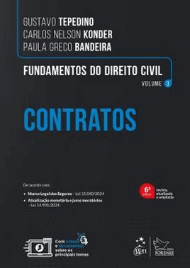 Fundamentos Do Direito Civil - Vol. 3 - Contratos - 06Ed/25 Fundamentos Do Direito Civil - Vol. 3 - Contratos - 06Ed/25