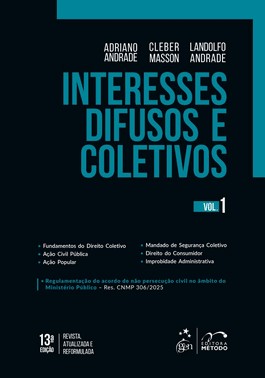 Interesses Difusos E Coletivos - Vol.1 - 13ª Edicao 2025