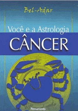 Voce E A Astrologia: Cancer