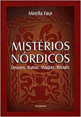 Misterios Nordicos - Deuses.Runas.Magias.Rituais