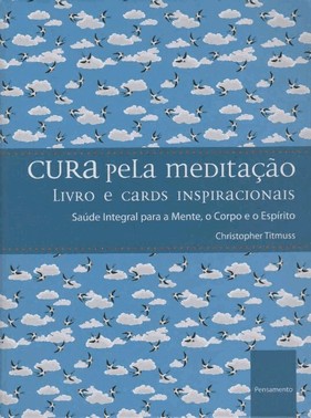 Cura Pela Meditacao