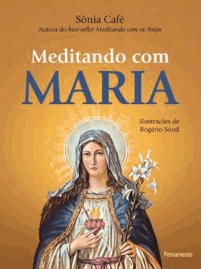 Meditando Com Maria