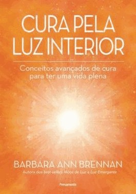 Cura Pela Luz Interior