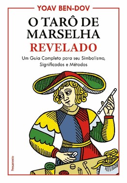 O Taro De Marselha Revelado